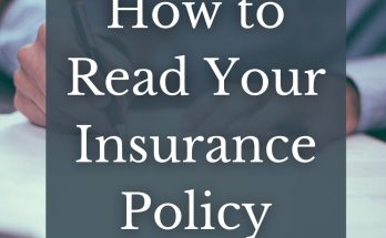 How to Read Your Insurance Policy